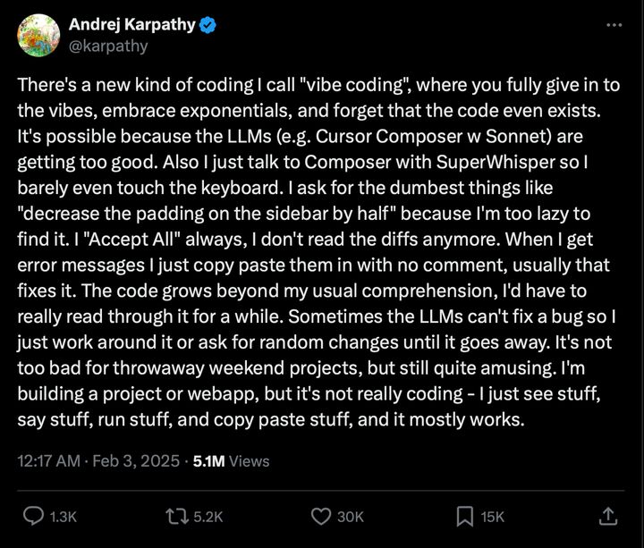 Screenshot of tweet by Andrej Karpathy about vibe coding