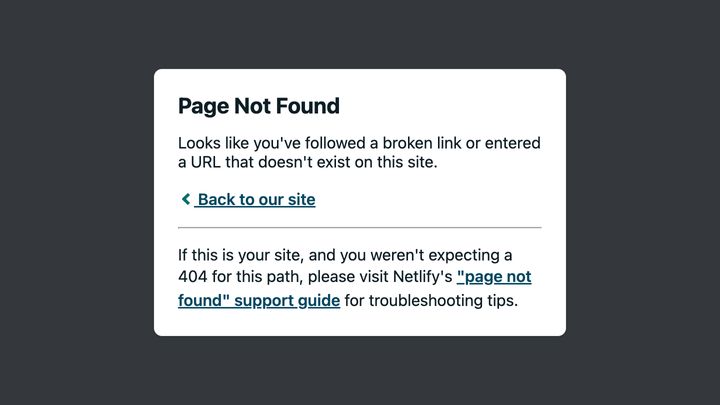 Screenshot of Page Not Found error thrown by Netlify